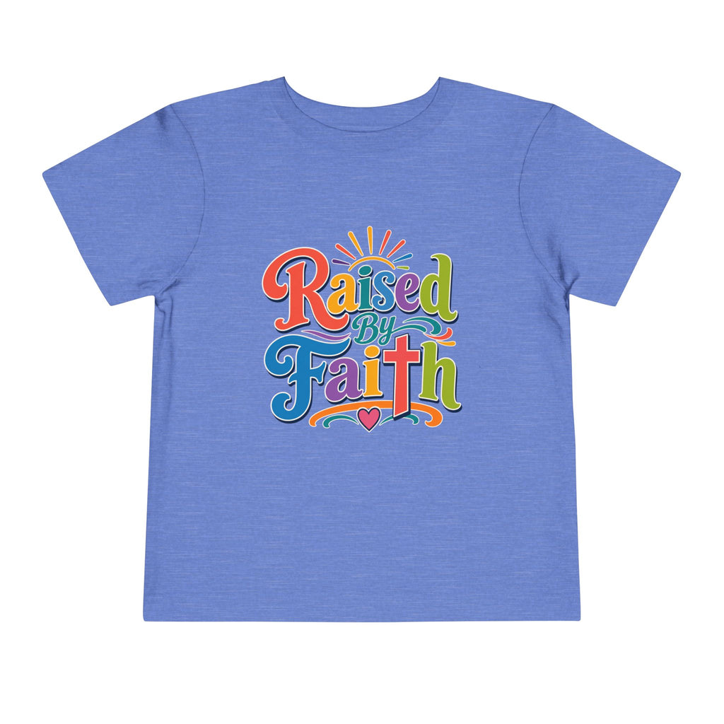 Raised by Faith Colorful Shirt