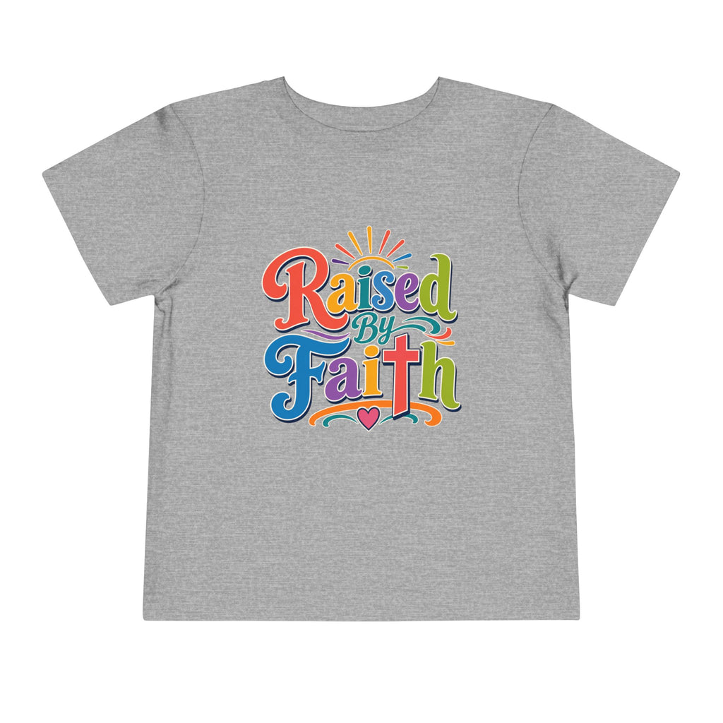 Raised by Faith Colorful Shirt
