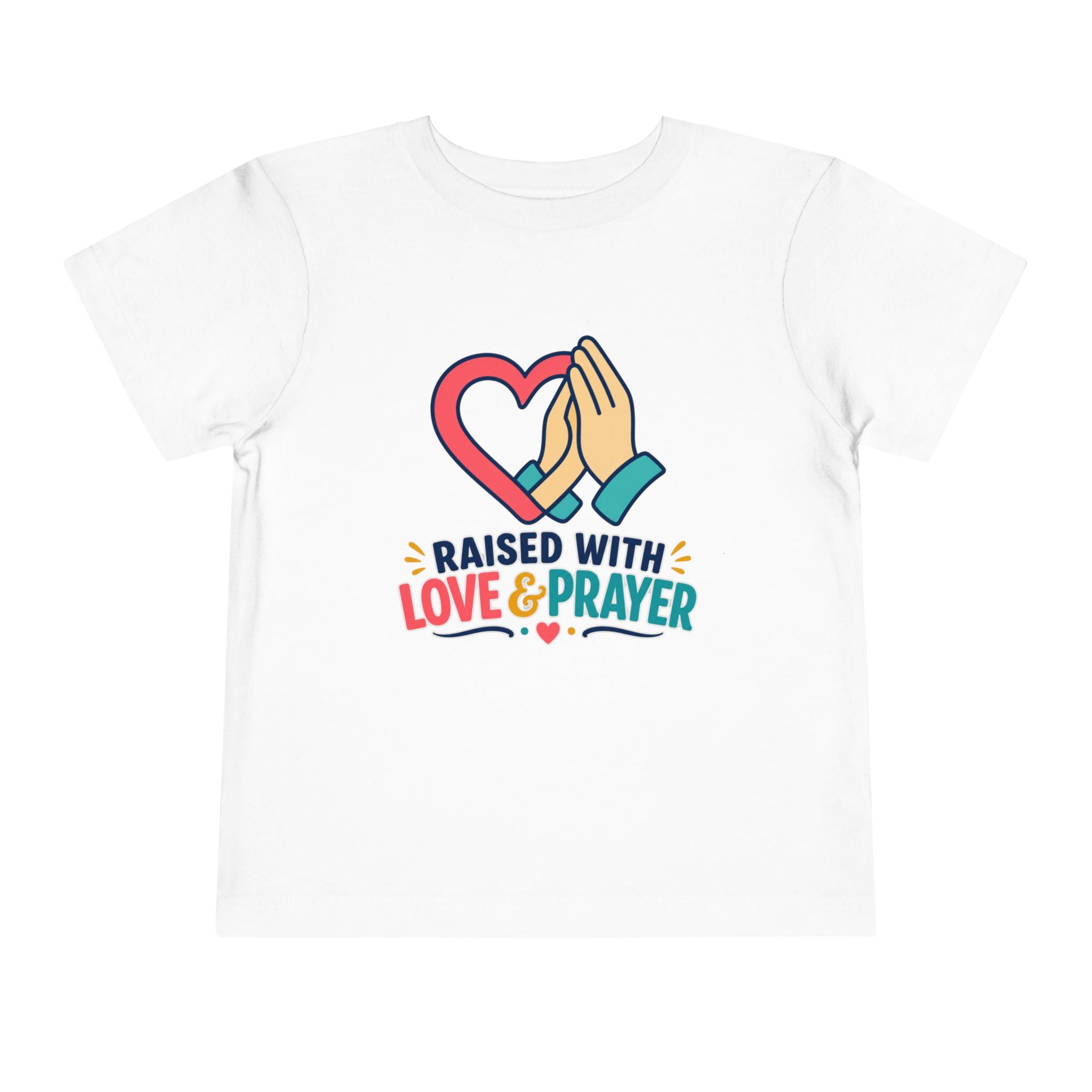 Raised with Love and Prayer Shirt