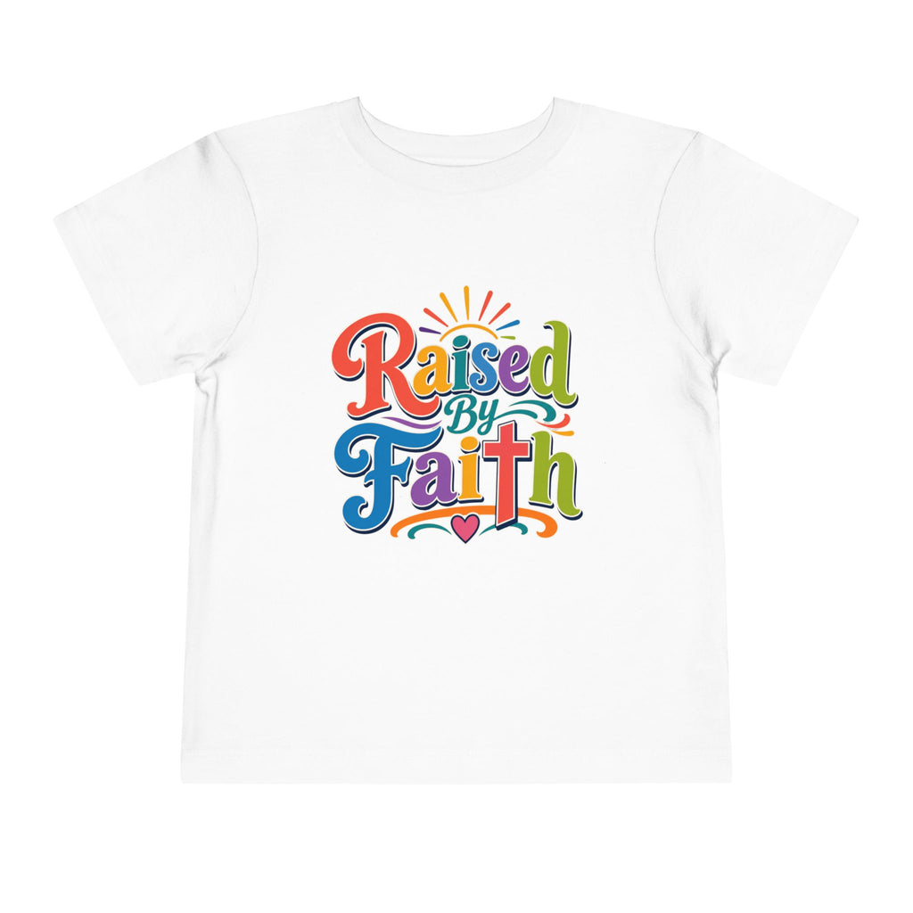 Raised by Faith Colorful Shirt