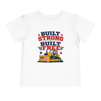 Built Strong Built Free Shirt
