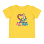 Raised with Love and Prayer Shirt