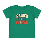 Raised on Prayer Shirt