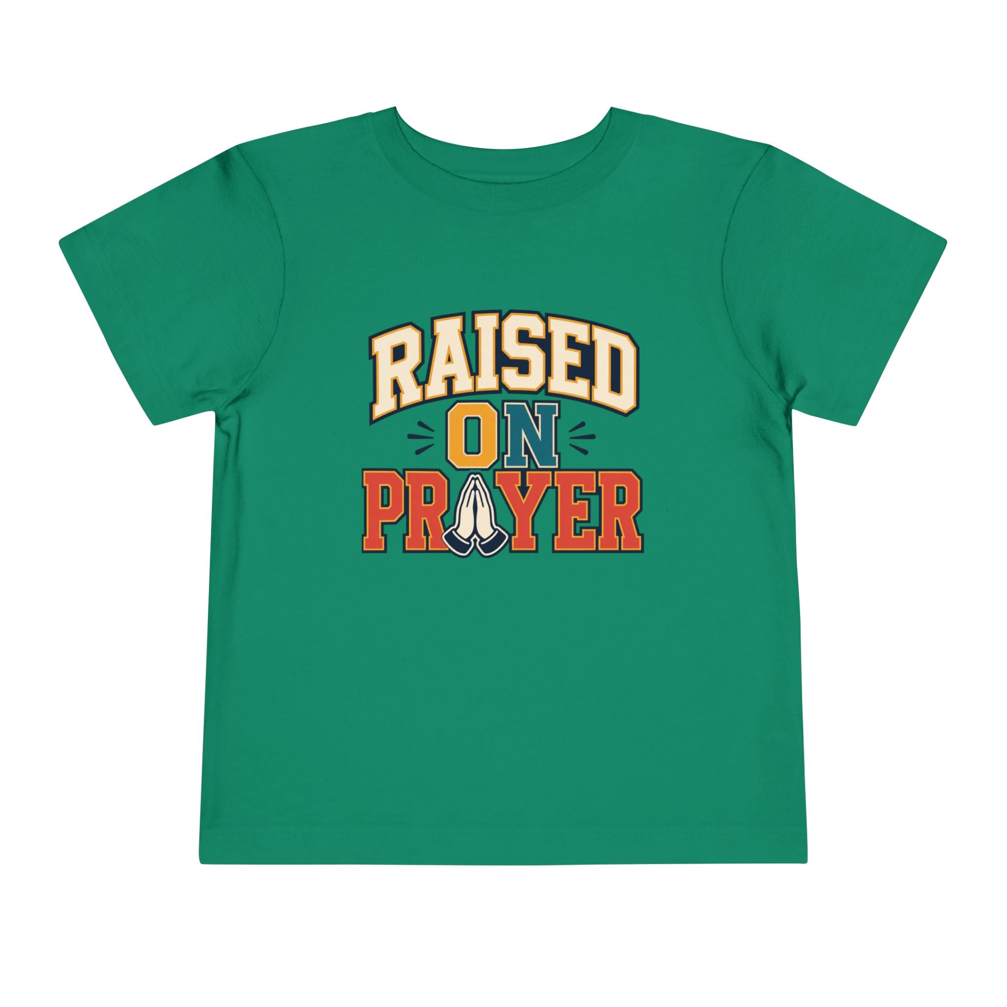 Raised on Prayer Shirt