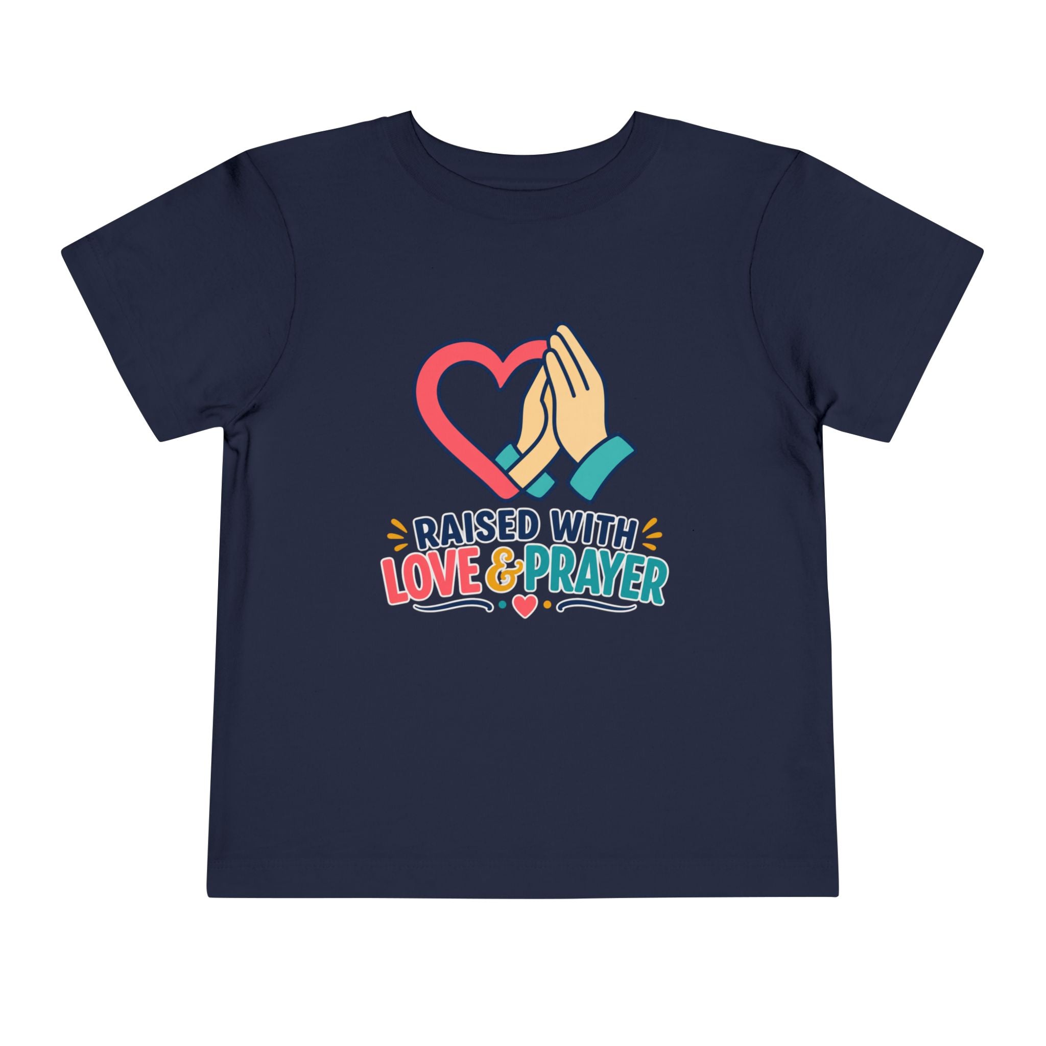 Raised with Love and Prayer Shirt