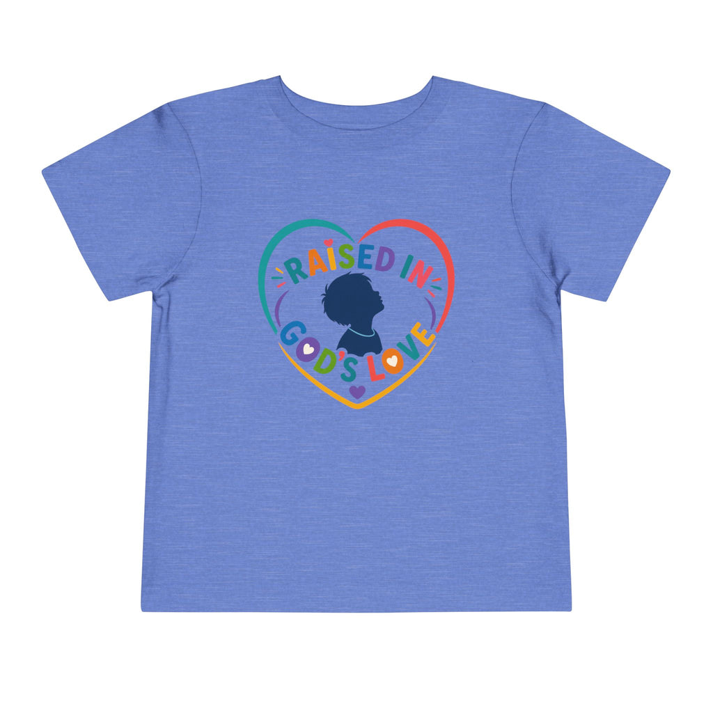 Raised in Gods Love Heart Shirt