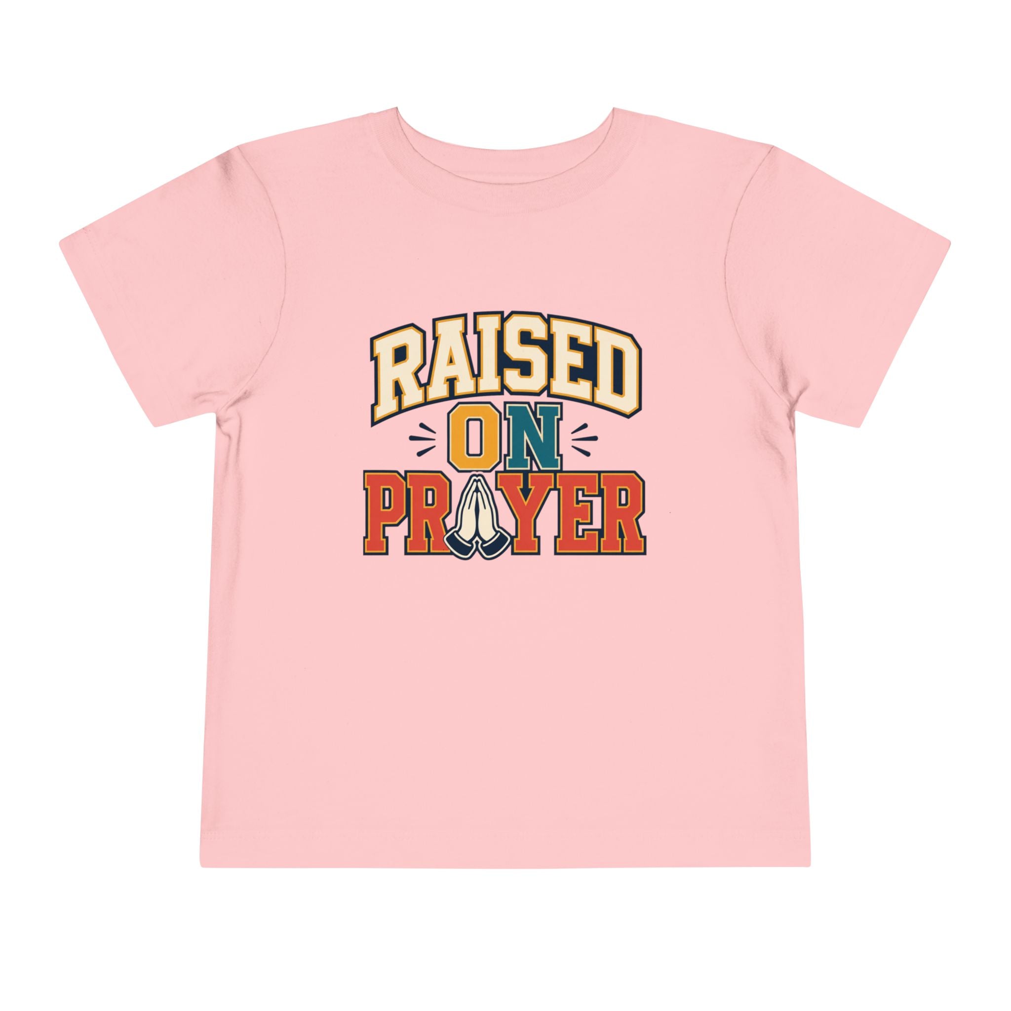 Raised on Prayer Shirt