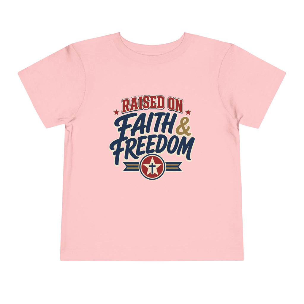 Raised on Faith and Freedom Shirt