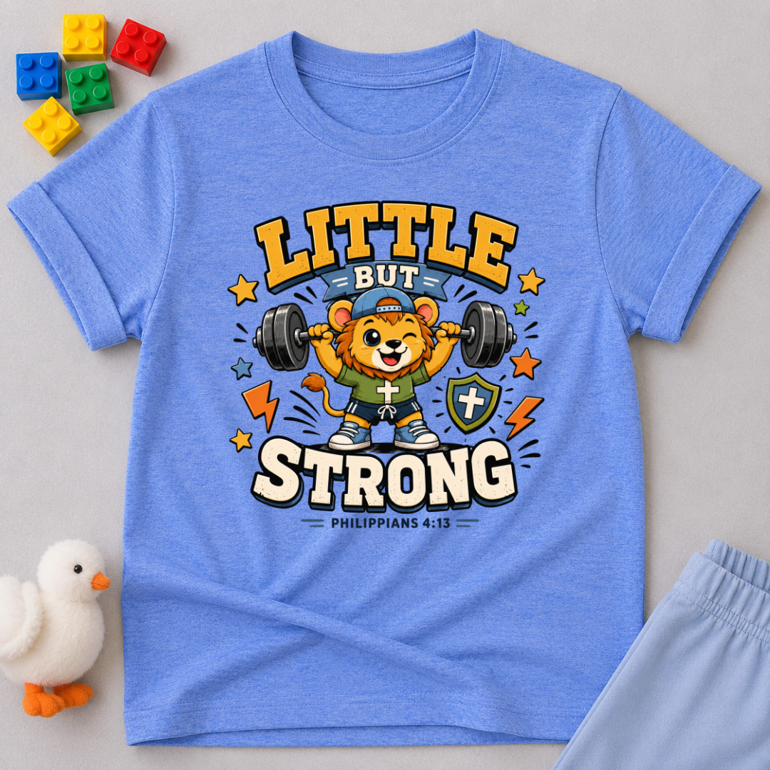 Little But Strong Toddler T-shirt