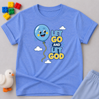 Let Go And Let God Toddler T-shirt