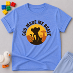God Made Me Brave Toddler T-shirt