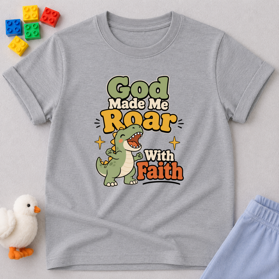 God Made Me Roar With Faith Toddler T-shirt