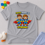 Strong in Faith Toddler T-shirt