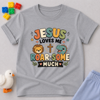 Jesus Love is Roar-some Much Toddler T-shirt