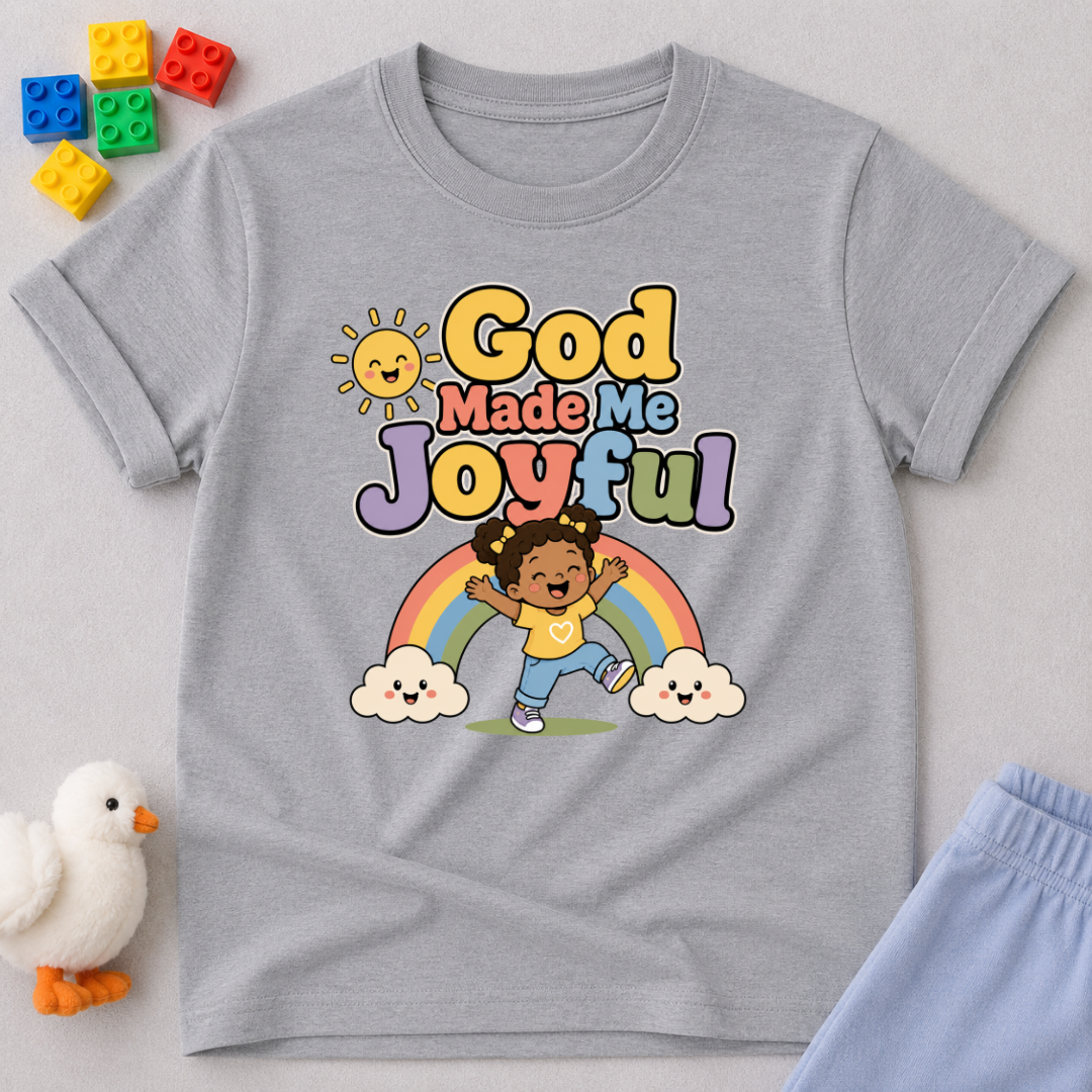 God Made Me Joyful Toddler T-shirt