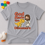 God Made The Dinosaurs Toddler T-shirt