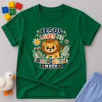 Jesus Loves Me Roar-some Much Toddler T-shirt