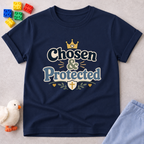 Chosen And Protected Toddler T-shirt
