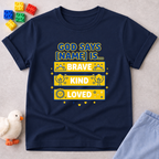 God Says I'm Fearless (B) Toddler T-shirt