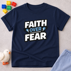 Faith Over Fear Toddler T-shirt
