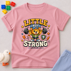 Little But Strong Toddler T-shirt