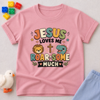 Jesus Love is Roar-some Much Toddler T-shirt