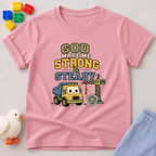 God Made Me Strong & Steady Toddler T-shirt