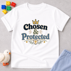 Chosen And Protected Toddler T-shirt