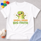 Small Arms Big Faith Toddler T-shirt