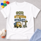 God Made Me Strong & Steady Toddler T-shirt