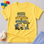 God Made Me Strong & Steady Toddler T-shirt