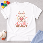 Bunny Loved Forever Christian kids shirt in White featuring a cute bunny and affirmation design
