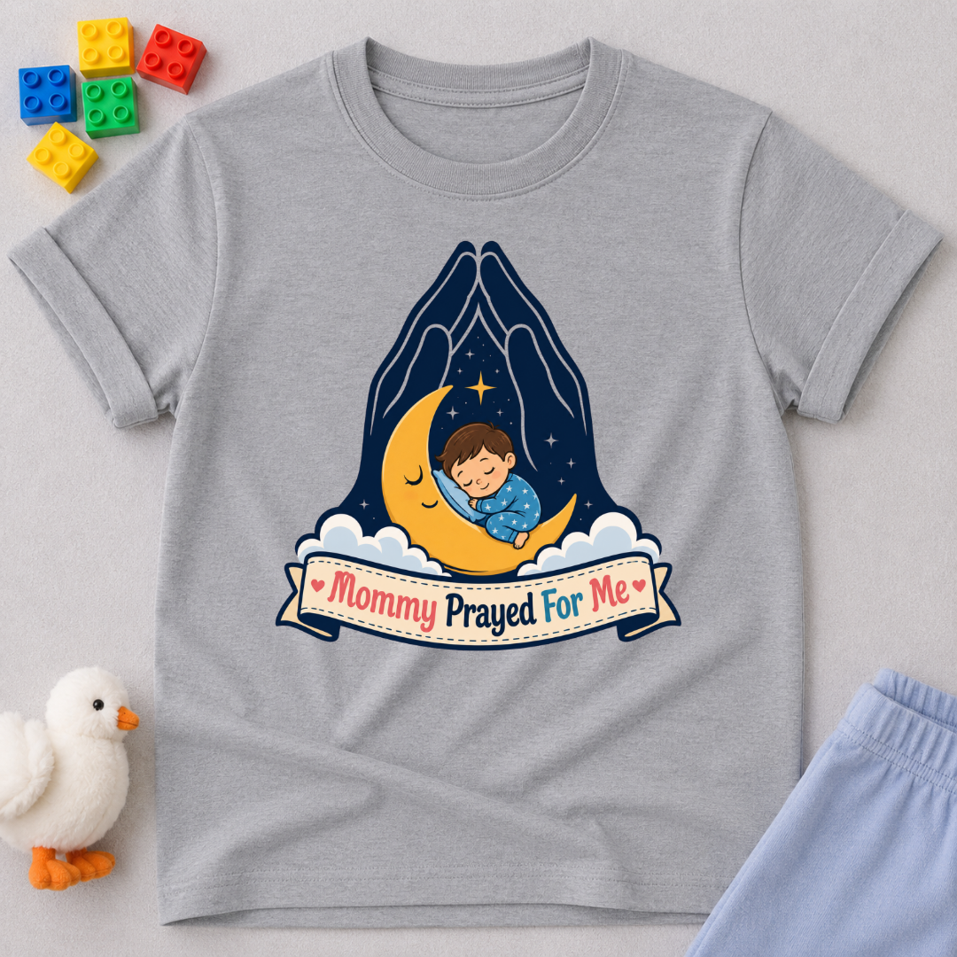 Mommy Prayed for Me Christian kids shirt in gray featuring a sleeping child on the moon
