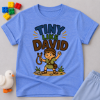 Tiny Like David Christian kids shirt in blue featuring young David with his sling
