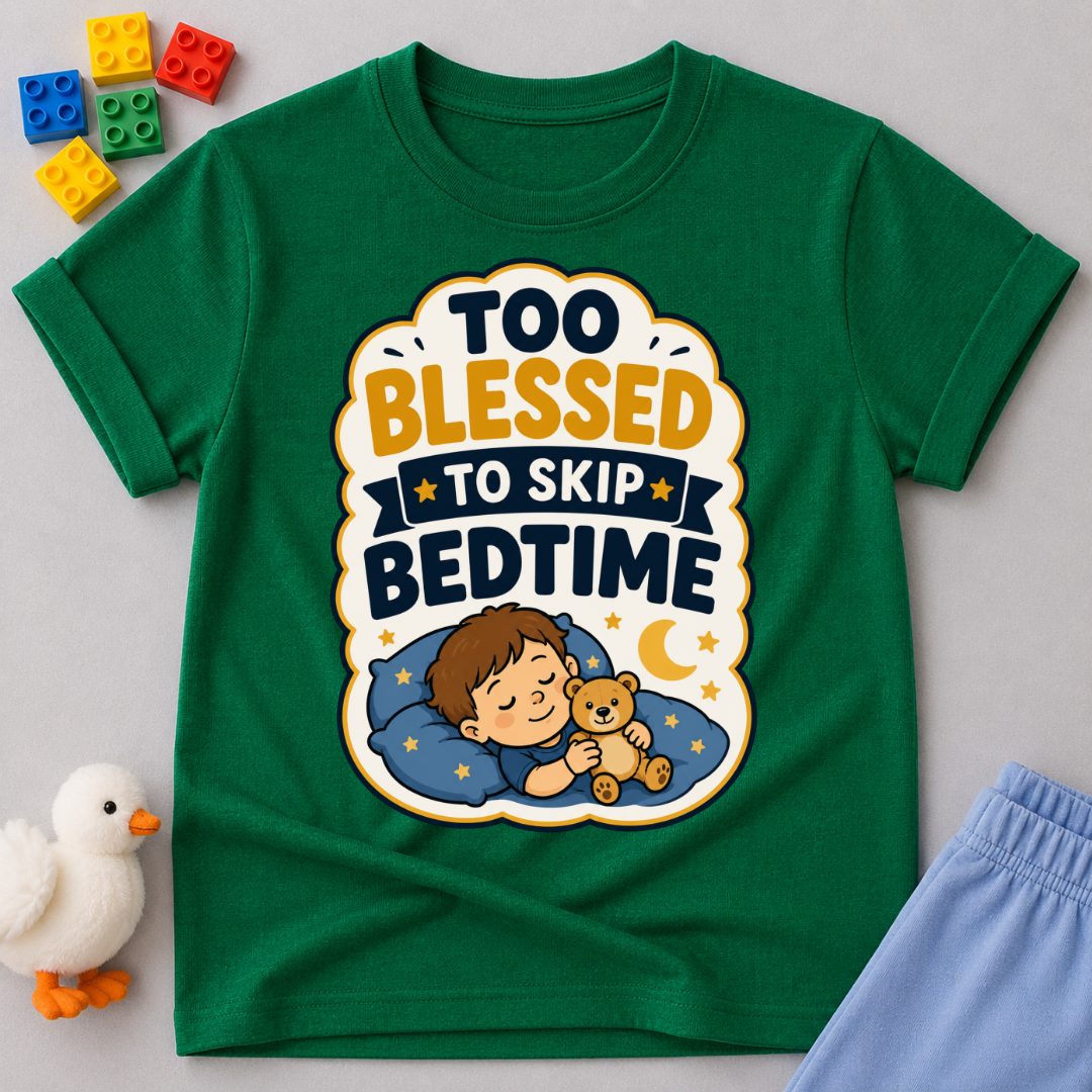 Too Blessed to Skip Bedtime Christian kids shirt in green featuring a sleepy child hugging a teddy bear

