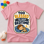Too Blessed to Skip Bedtime Christian kids shirt in pink featuring a sleepy child hugging a teddy bear
